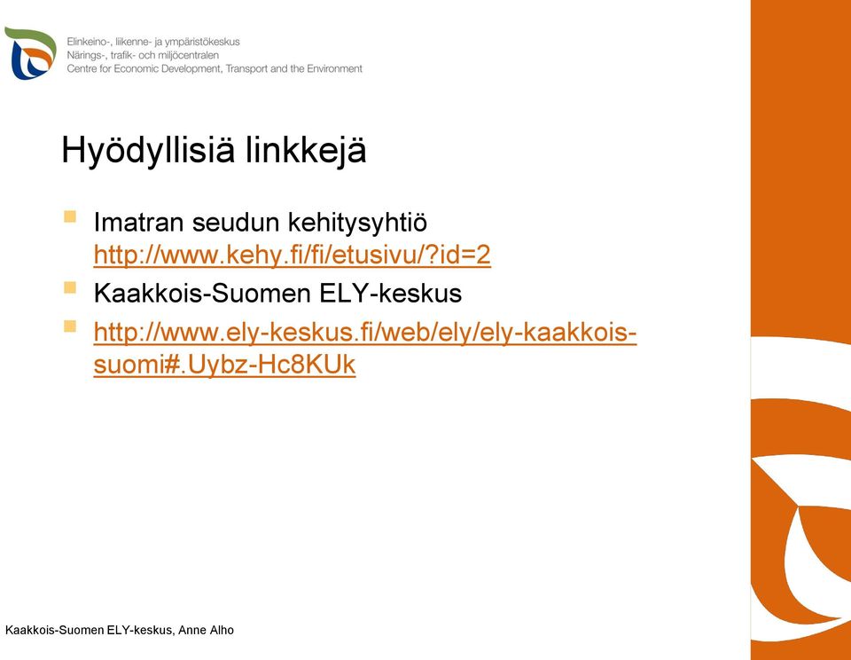 id=2 Kaakkois-Suomen ELY-keskus http://www.
