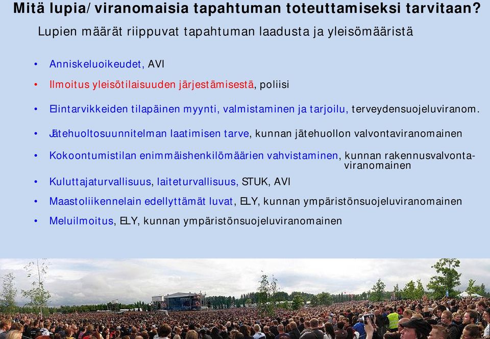 tilapäinen myynti, valmistaminen ja tarjoilu, terveydensuojeluviranom.