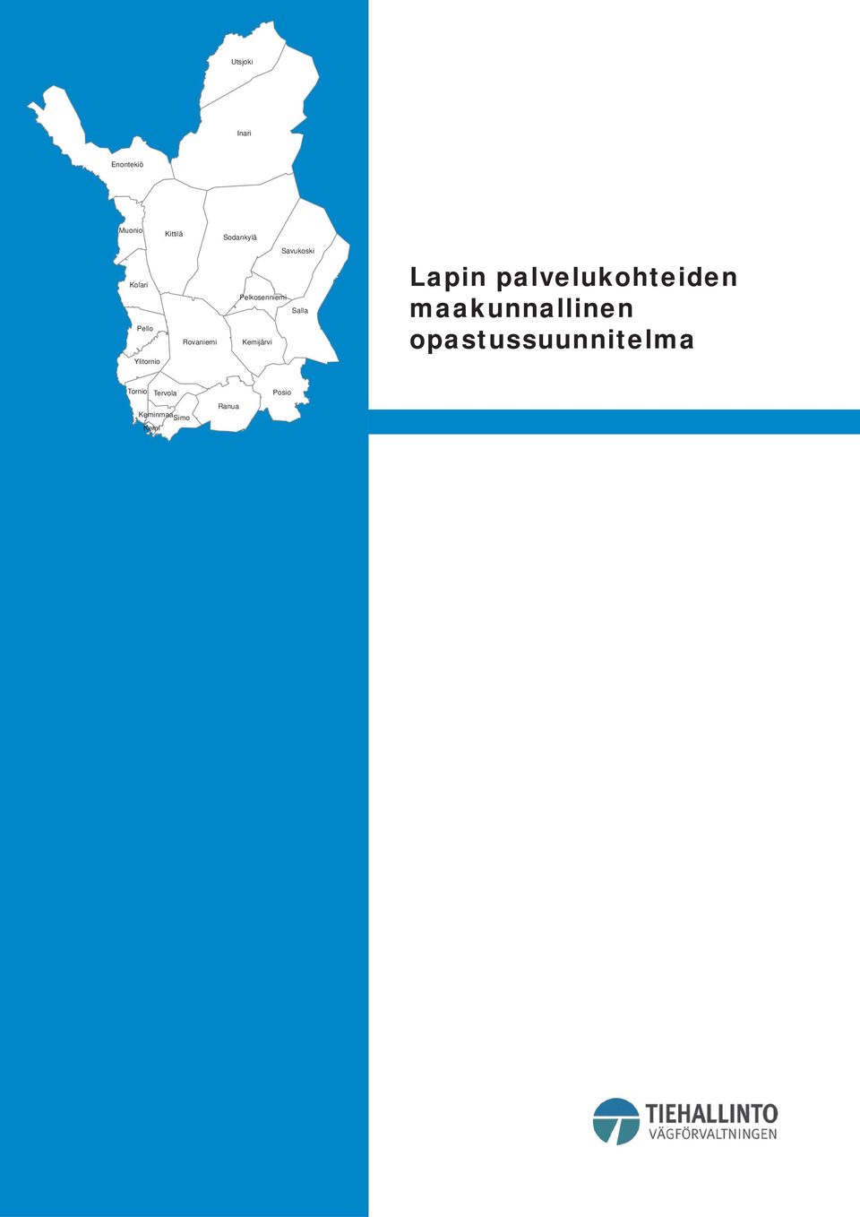 Salla Kemijärvi Lapin palvelukohteiden maakunnallinen