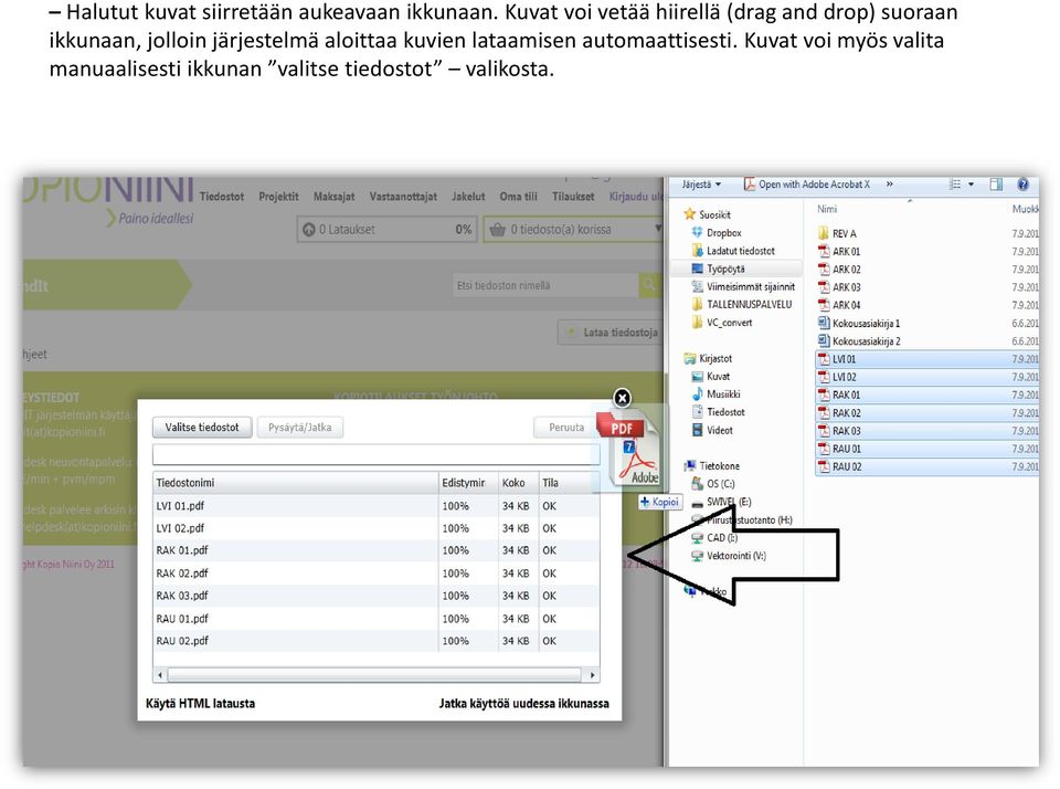 jolloin järjestelmä aloittaa kuvien lataamisen