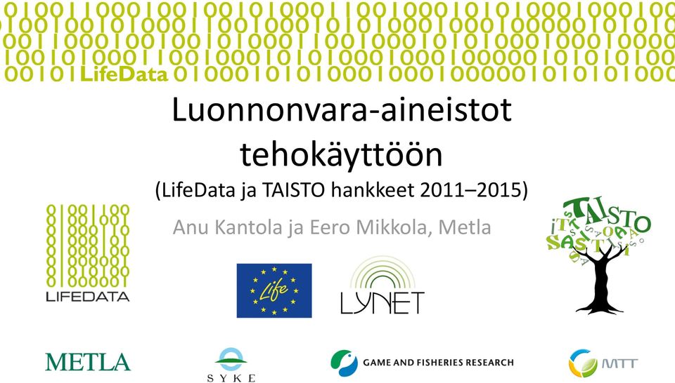 TAISTO hankkeet 2011 2015)