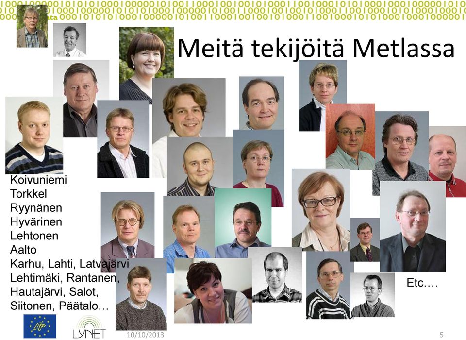 Lahti, Latvajärvi Lehtimäki, Rantanen,