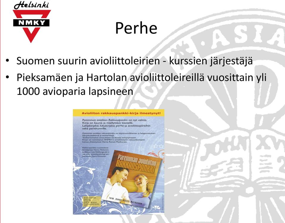 järjestäjä Pieksamäen ja Hartolan