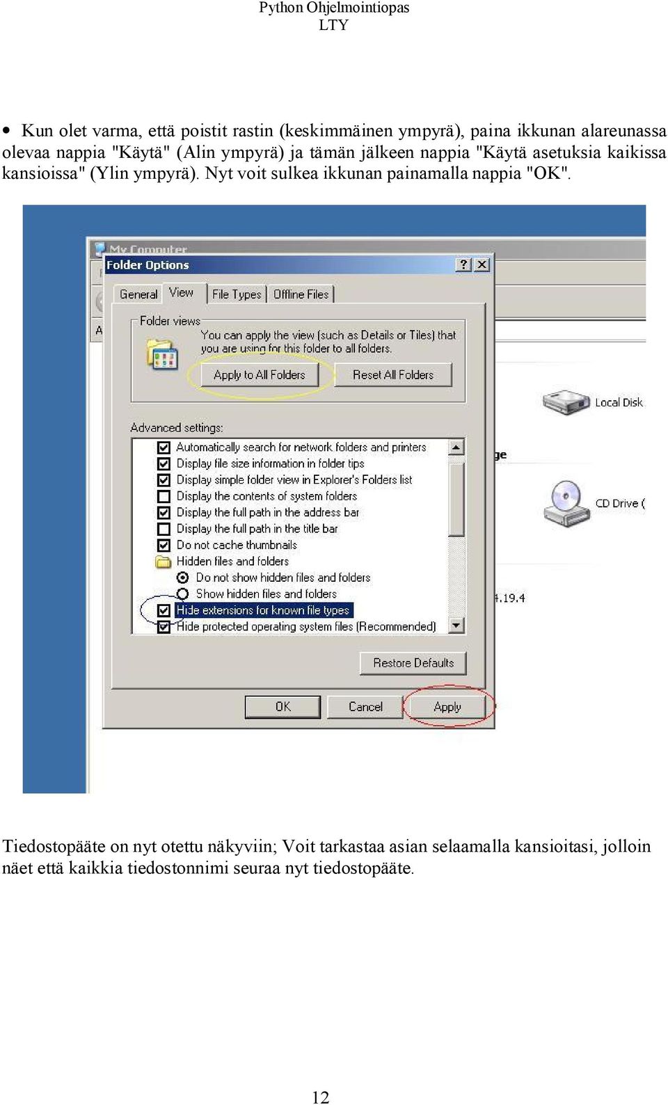 Nyt voit sulkea ikkunan painamalla nappia "OK".