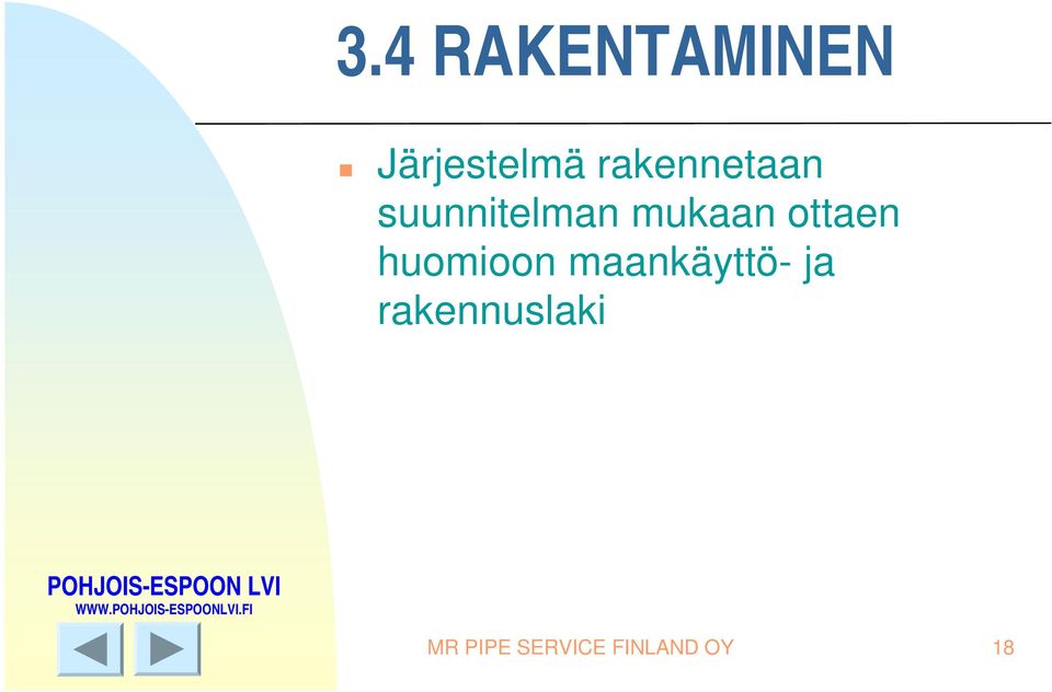 ottaen huomioon maankäyttö- ja