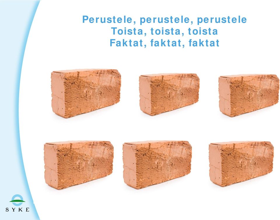 perustele Toista,