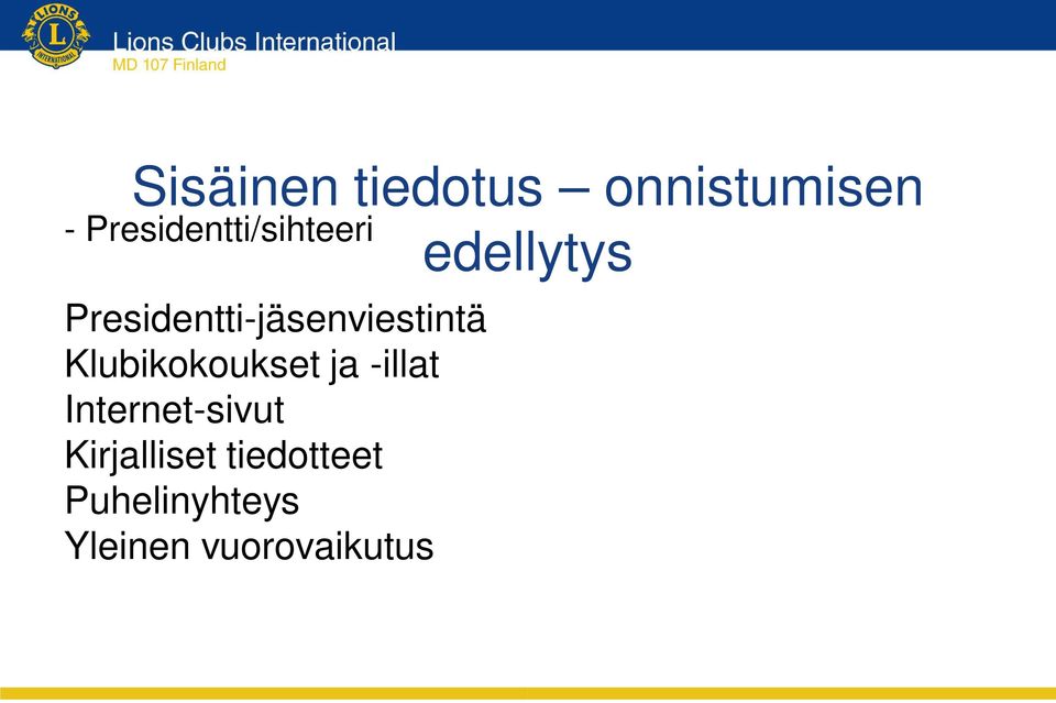 Klubikokoukset ja -illat Internet-sivut