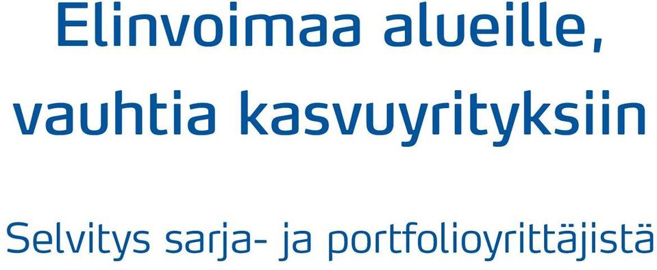 kasvuyrityksiin