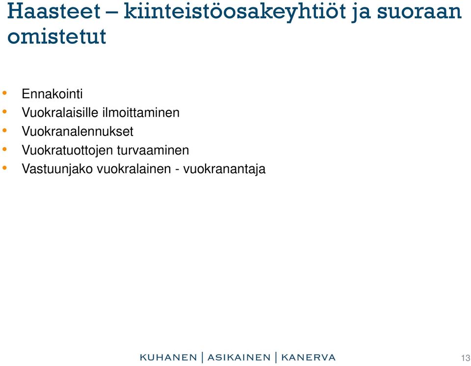 ilmoittaminen Vuokranalennukset