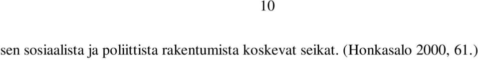 rakentumista koskevat