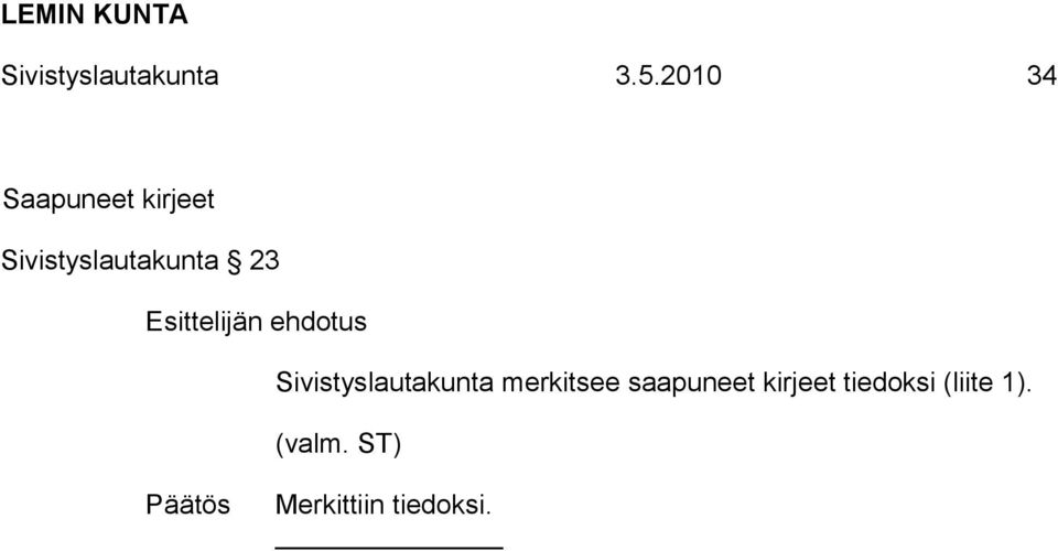 Sivistyslautakunta 23 Sivistyslautakunta