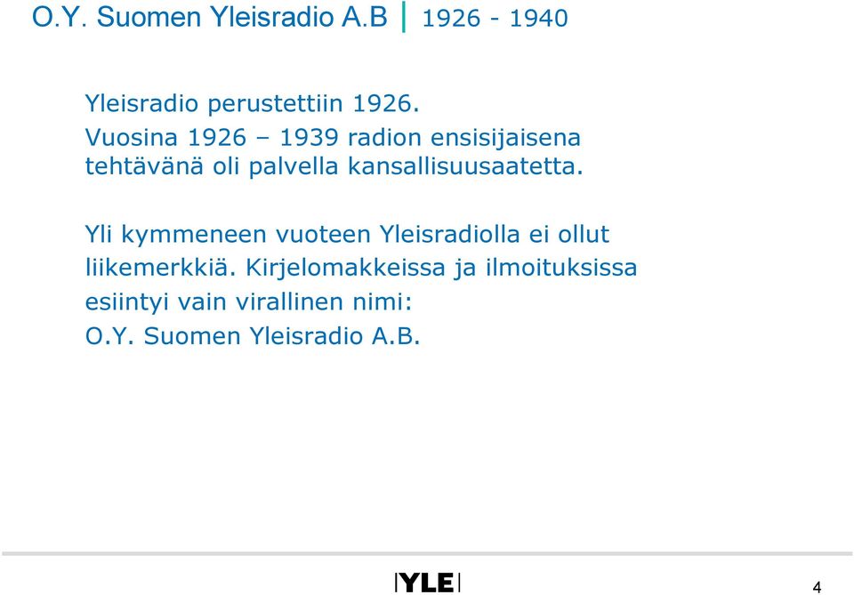 kansallisuusaatetta.