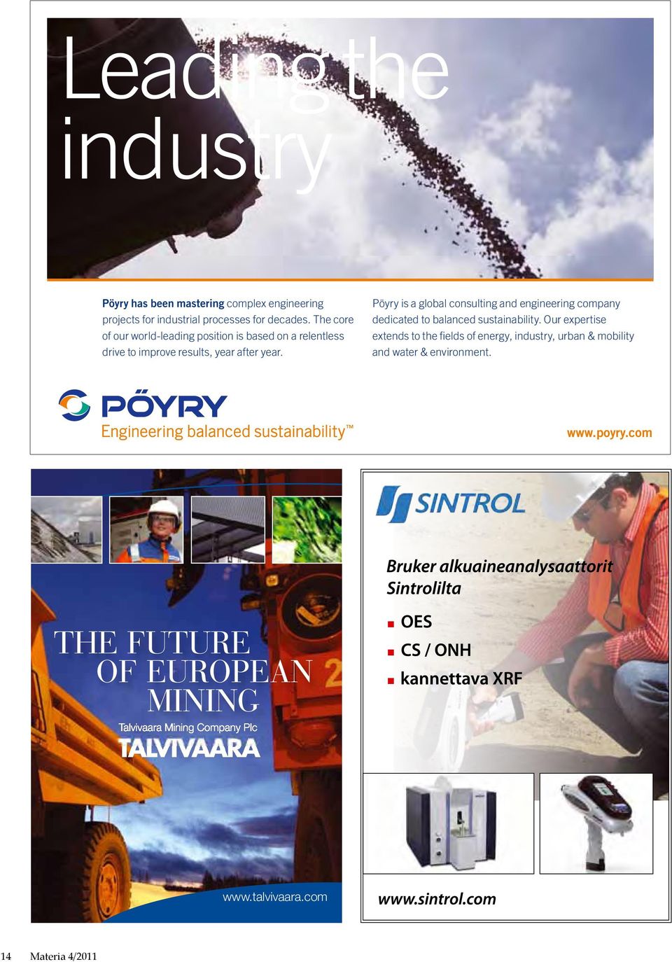 Pöyry is a global consulting and engineering company dedicated to balanced sustainability.