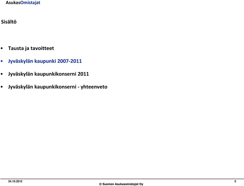 Jyväskylän kaupunkikonserni 2011