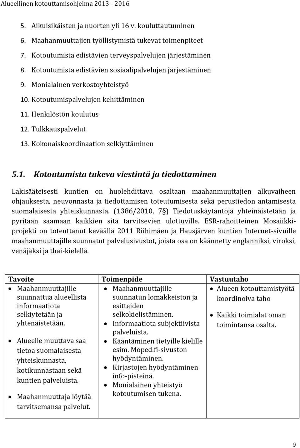 Kokonaiskoordinaation selkiyttäminen 5.1.