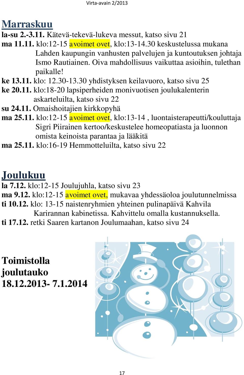 30 yhdistyksen keilavuoro, katso sivu 25 ke 20.11.