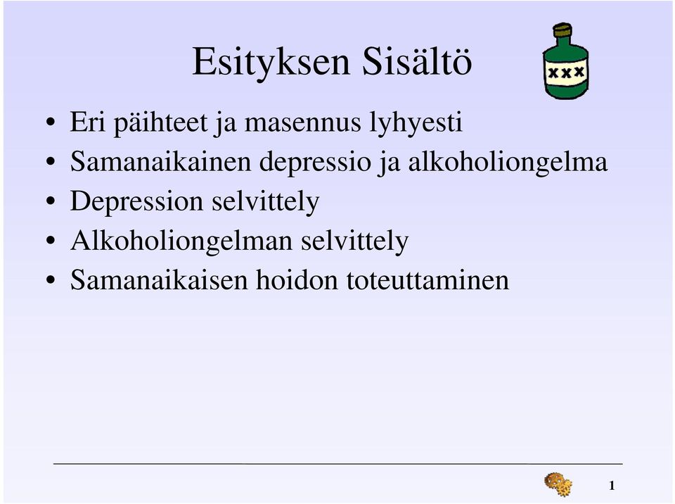 alkoholiongelma Depression selvittely