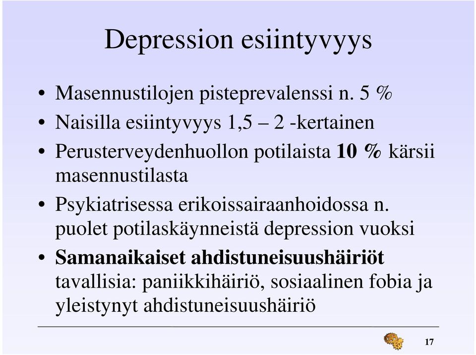 masennustilasta Psykiatrisessa erikoissairaanhoidossa n.