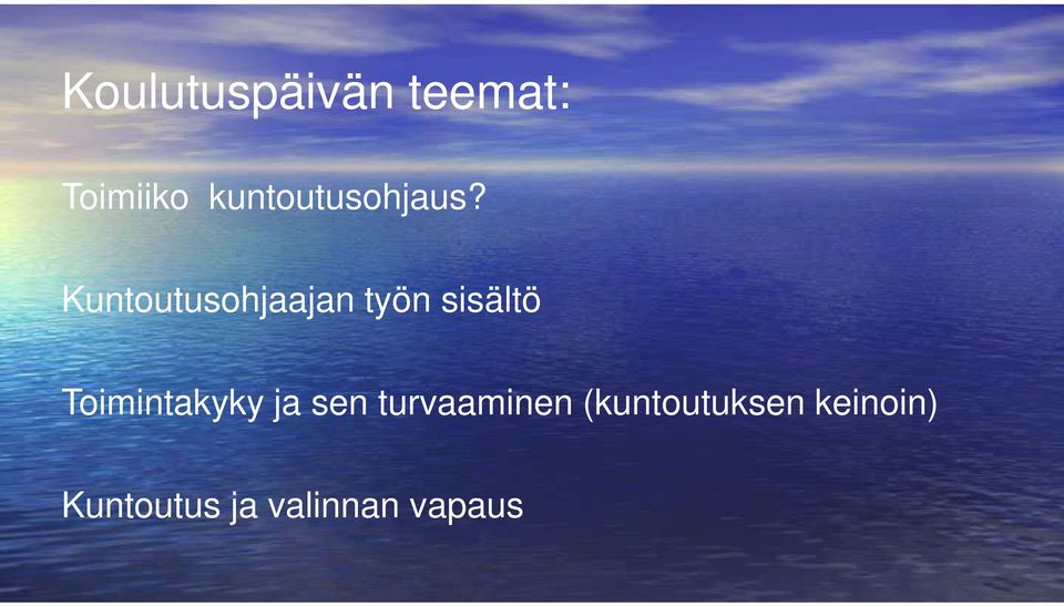 Toimintakyky ja sen turvaaminen