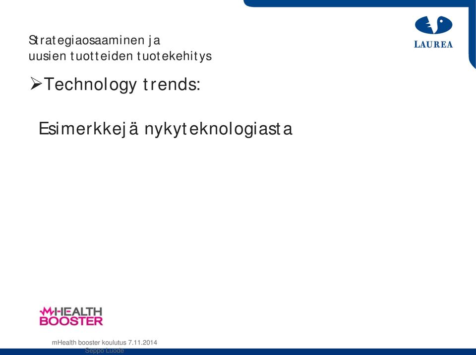 trends: Esimerkkejä