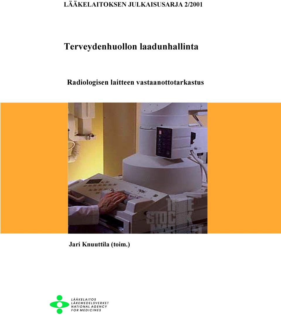 laadunhallinta Radiologisen