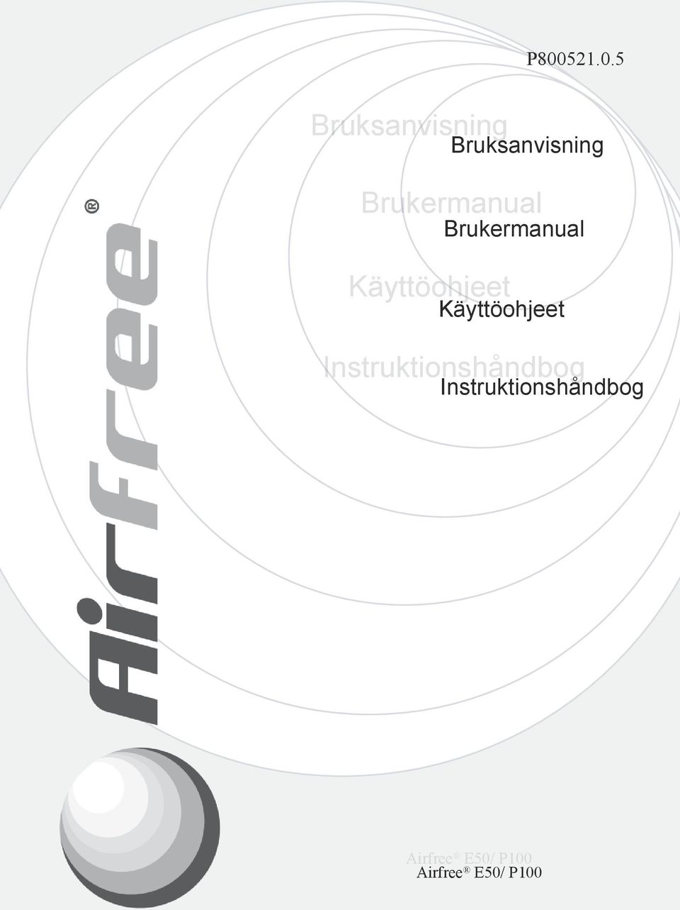 Käyttöohjeet Instruktionshåndbog