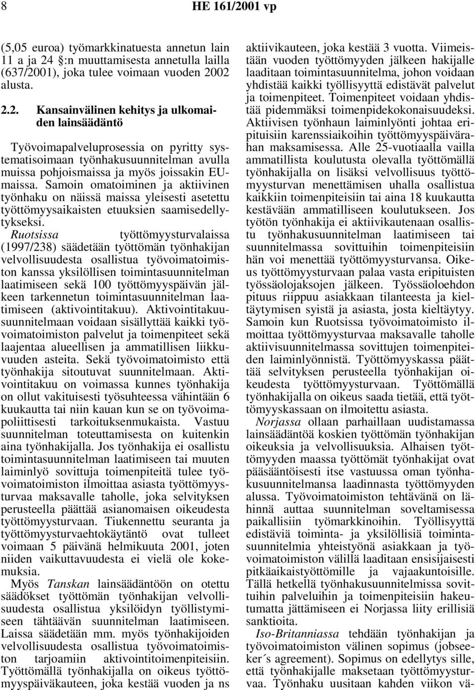 01), joka tulee voimaan vuoden 20