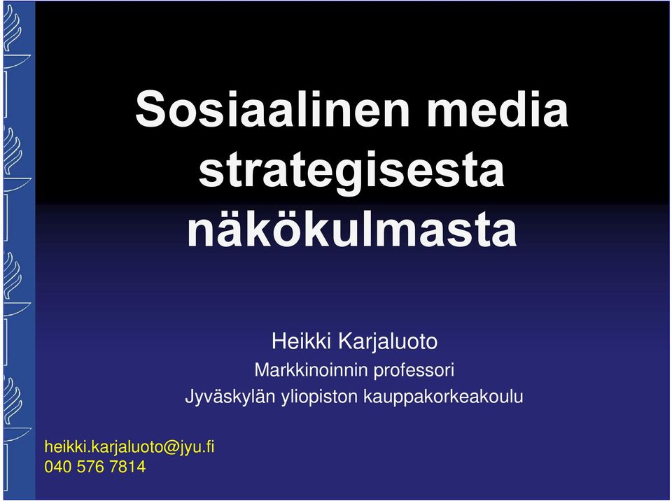 Markkinoinnin professori Jyväskylän