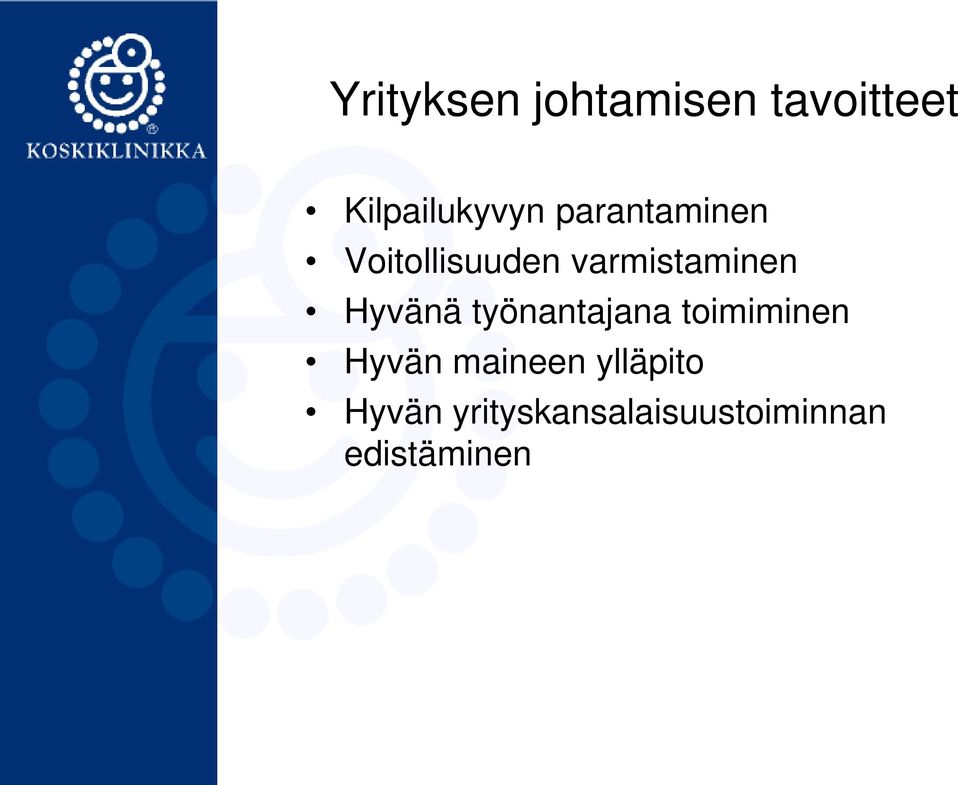 Hyvänä työnantajana toimiminen Hyvän maineen