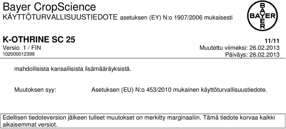 käyttöturvallisuustiedote.