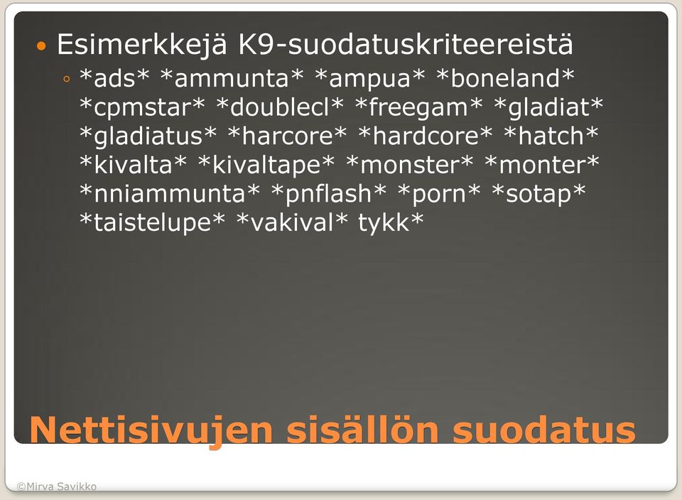 *hardcore* *hatch* *kivalta* *kivaltape* *monster* *monter* *nniammunta*