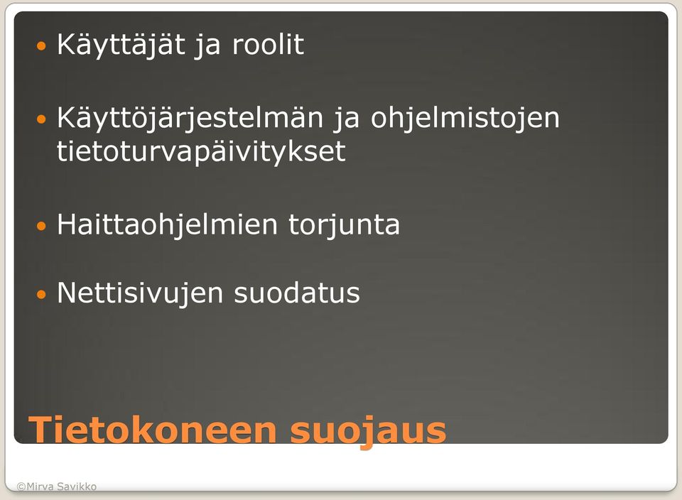 tietoturvapäivitykset