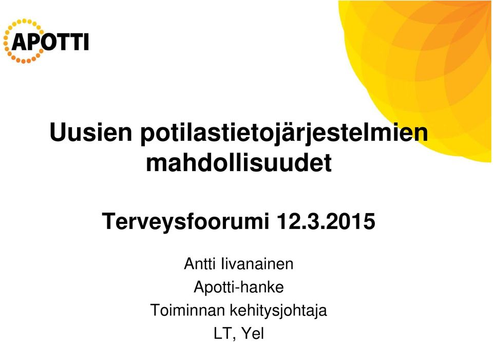 3.2015 Antti Iivanainen