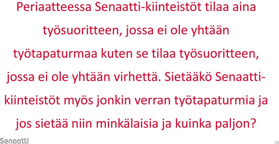 ole yhtään virhettä.