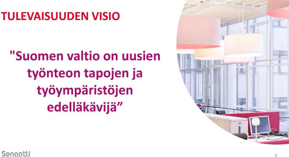 uusien työnteon tapojen
