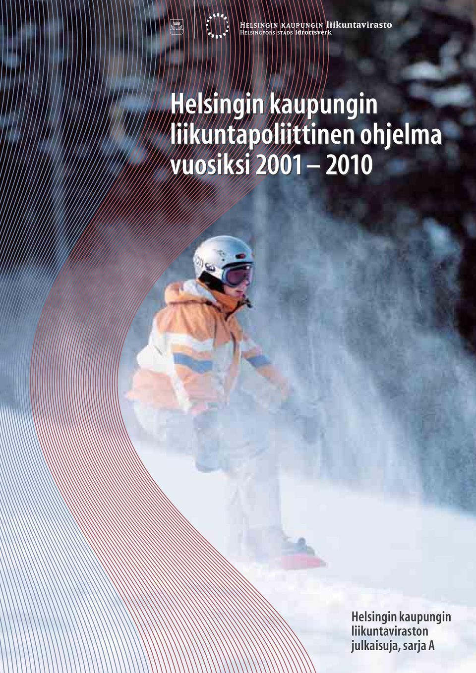 vuosiksi 2001 2010 