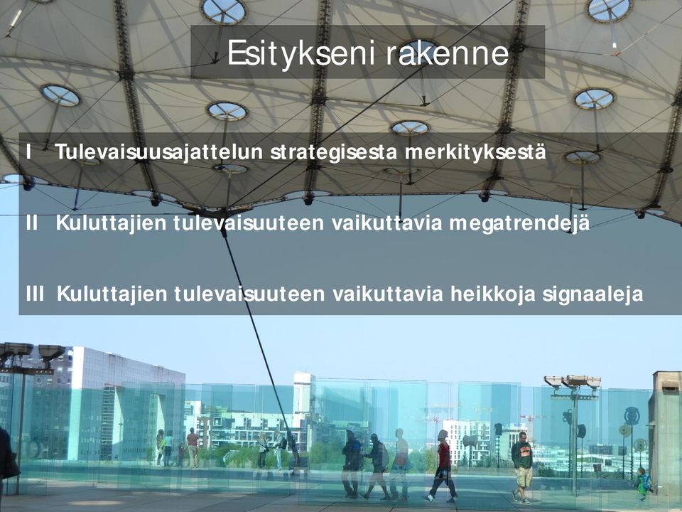 tulevaisuuteen vaikuttavia megatrendejä III