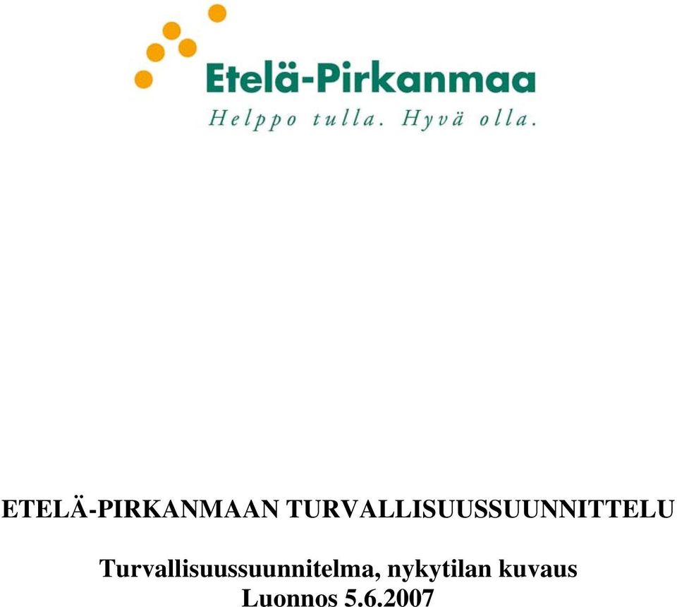 Turvallisuussuunnitelma,