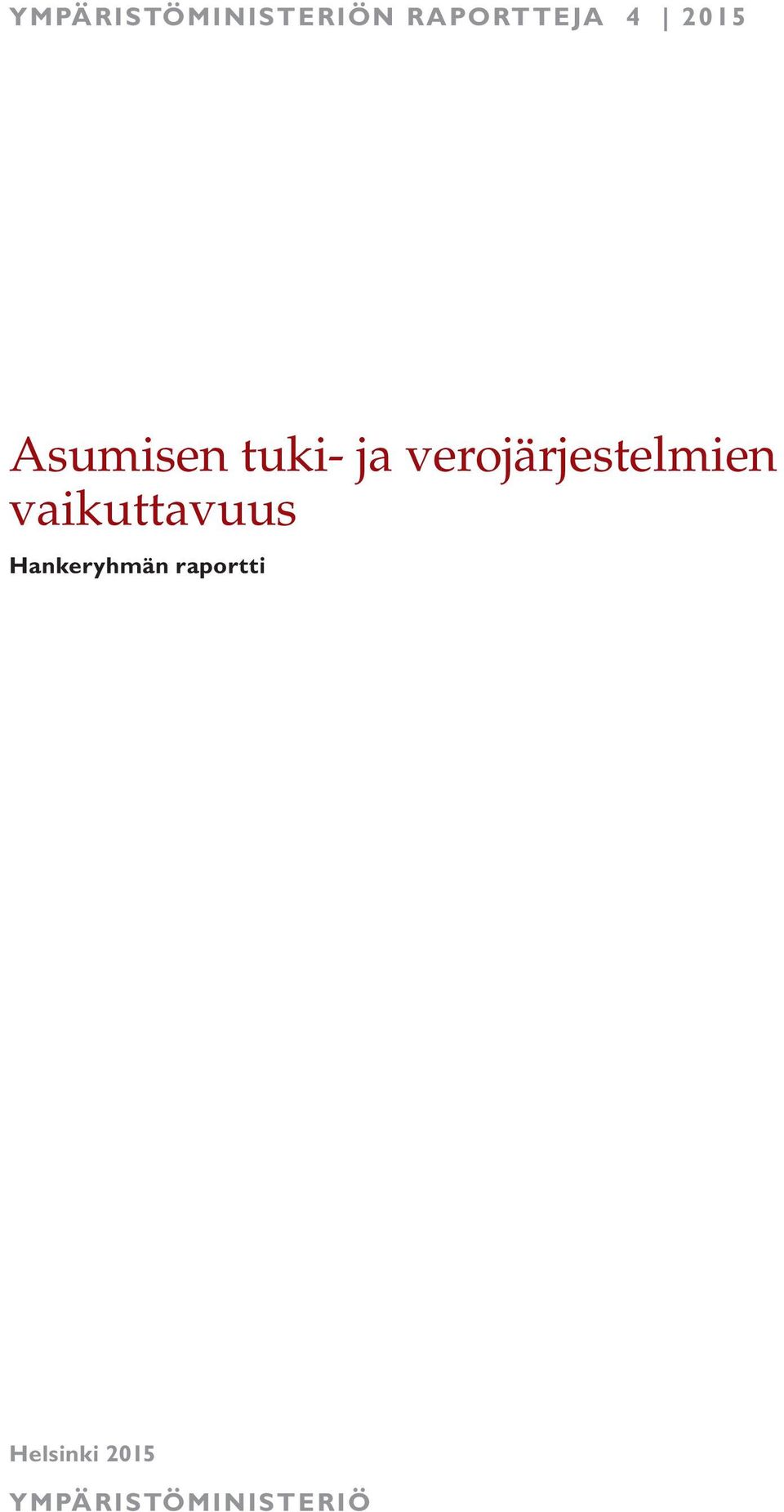 verojärjestelmien vaikuttavuus