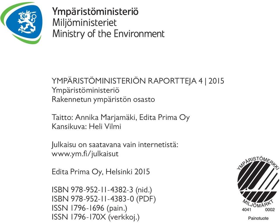vain internetistä: www.ym.