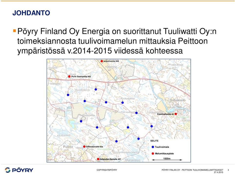 mittauksia Peittoon ympäristössä v.