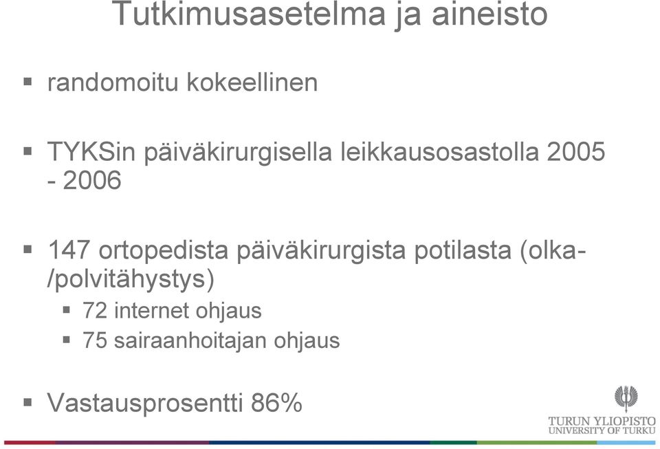 ortopedista päiväkirurgista potilasta (olka-