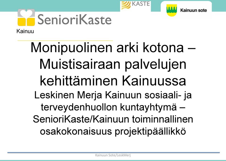 Kainuun sosiaali- ja terveydenhuollon kuntayhtymä