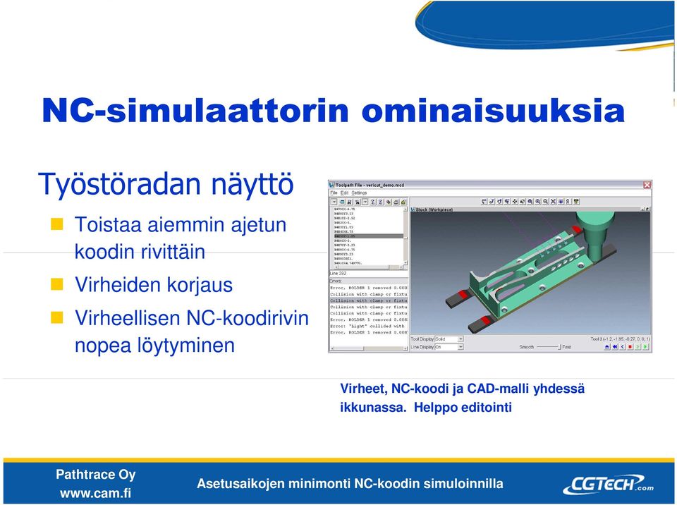 korjaus Virheellisen NC-koodirivin nopea löytyminen