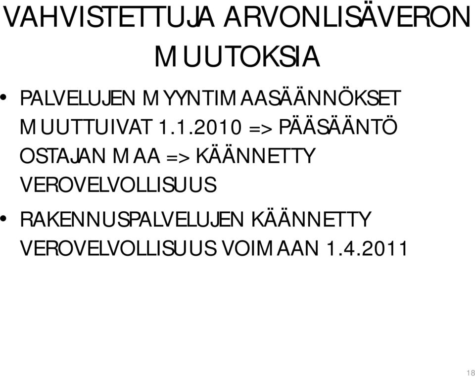 1.2010 => PÄÄSÄÄNTÖ OSTAJAN MAA => KÄÄNNETTY