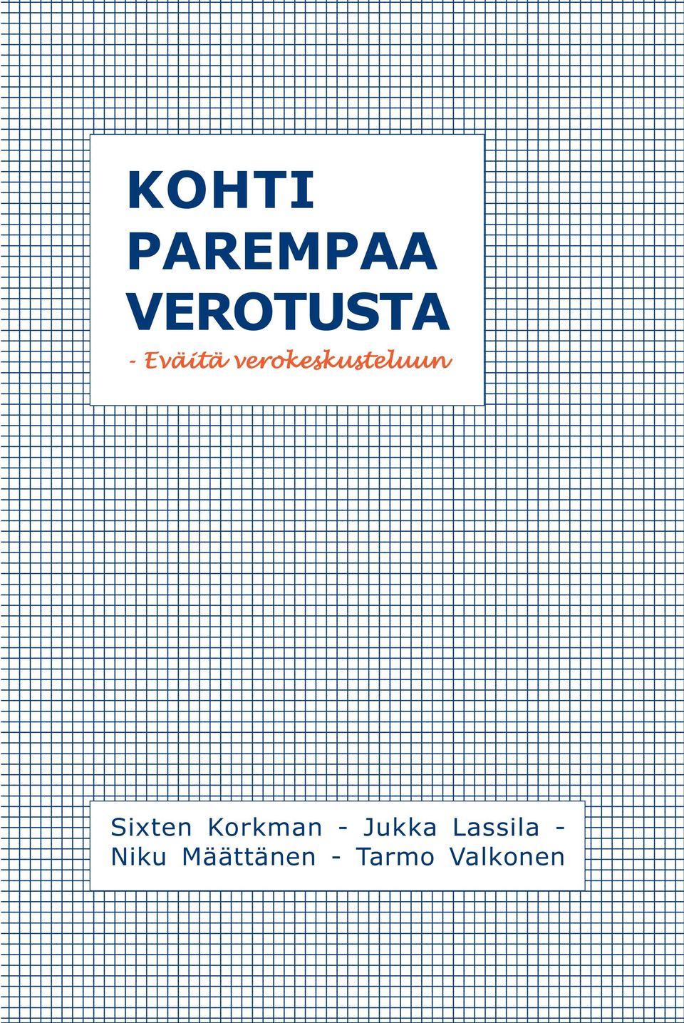 Sixten Korkman - Jukka