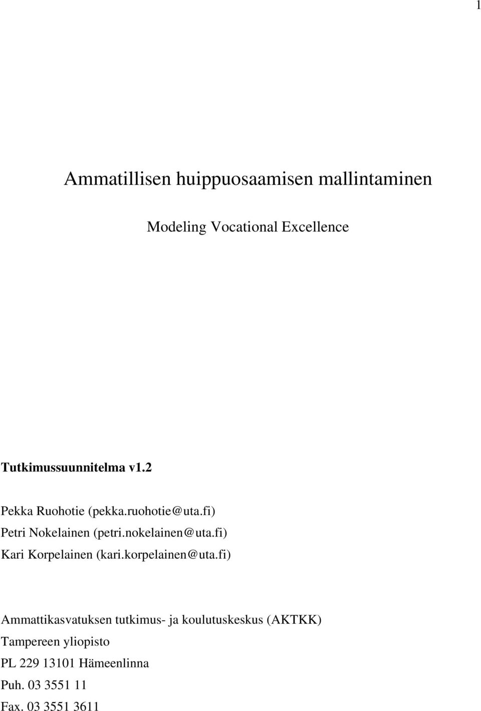 nokelainen@uta.fi) Kari Korpelainen (kari.korpelainen@uta.