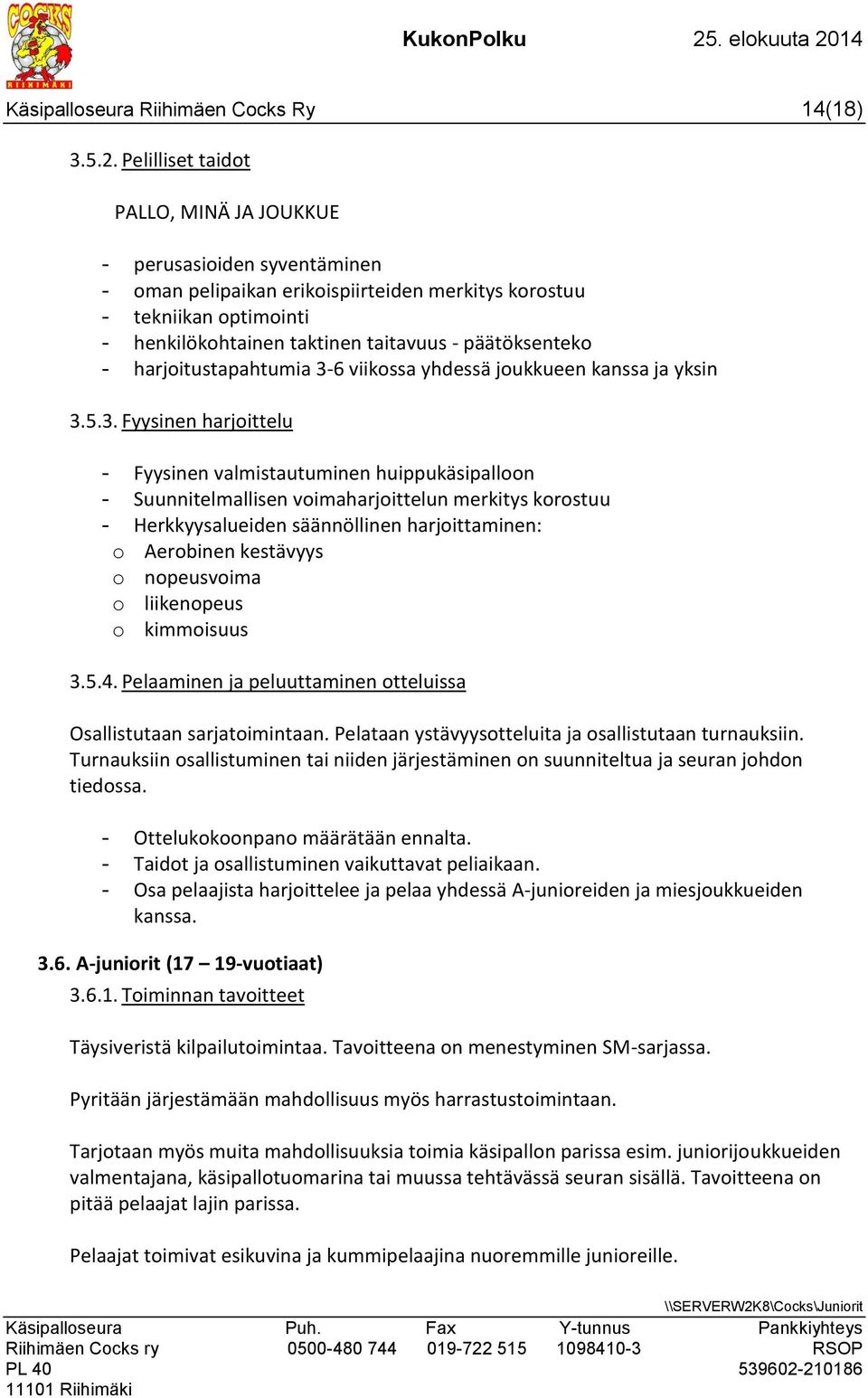 päätöksenteko - harjoitustapahtumia 3-