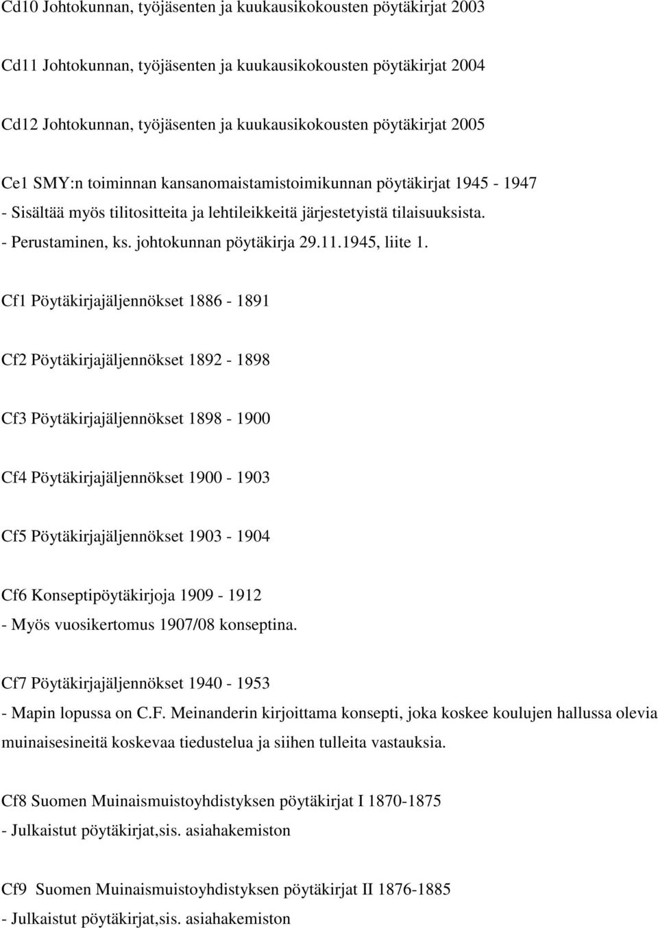 johtokunnan pöytäkirja 29.11.1945, liite 1.