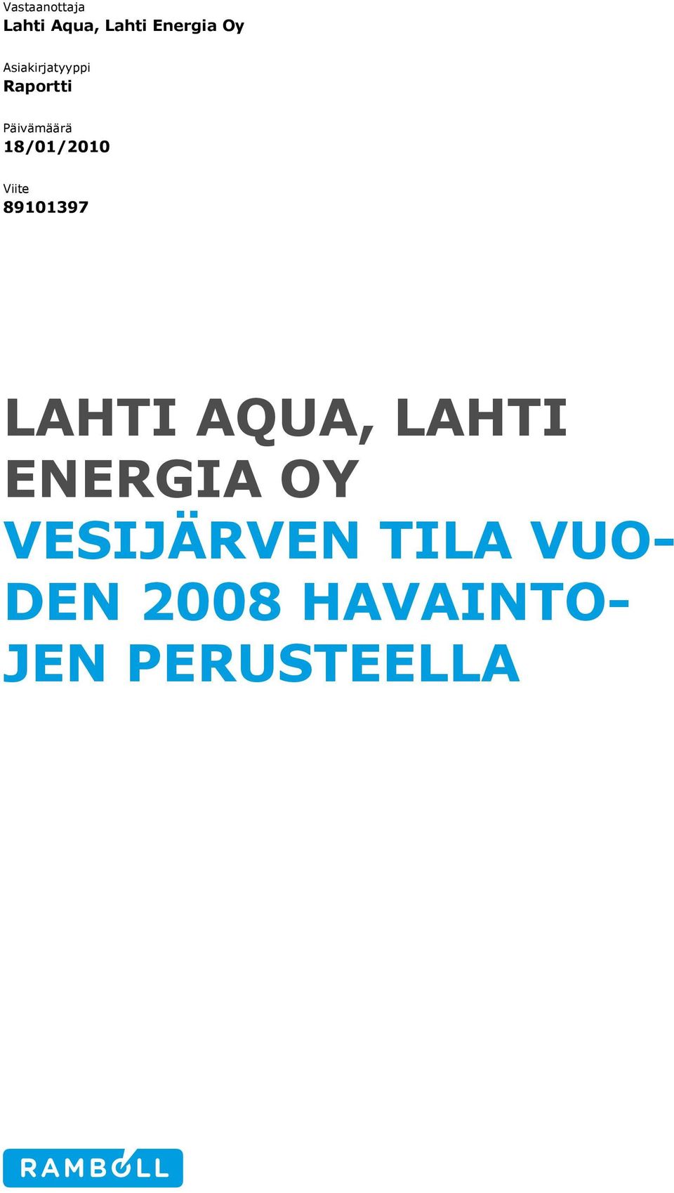 Viite 89101397 LAHTI AQUA, LAHTI ENERGIA OY